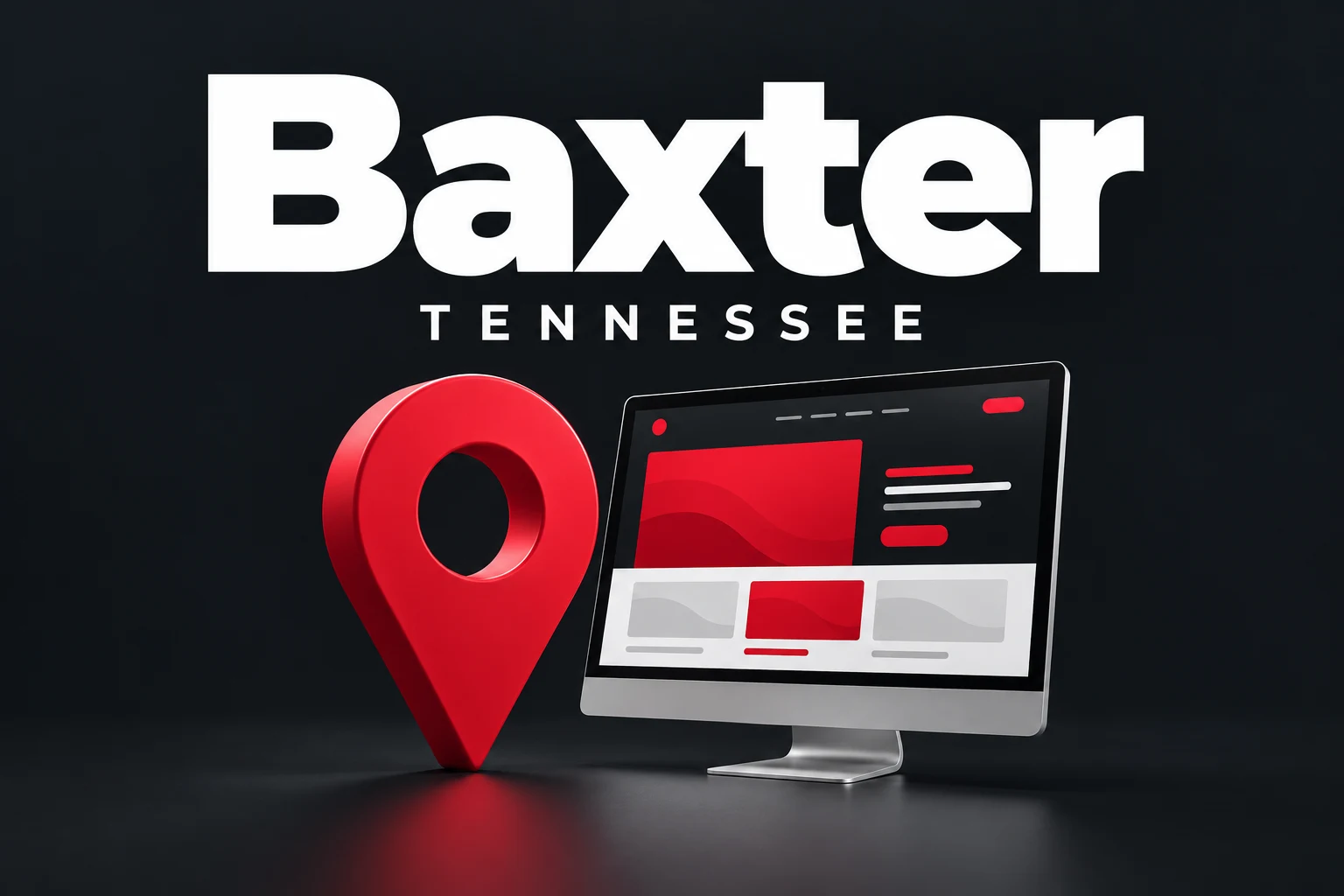 Baxter, Tennessee graphic with city name, red location pin, and computer screen
